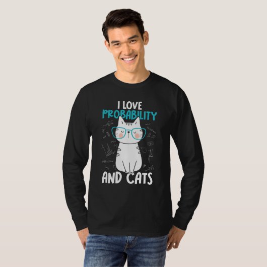 I Love Math and Cats     Probability T-shirt (Voorkant volledig)