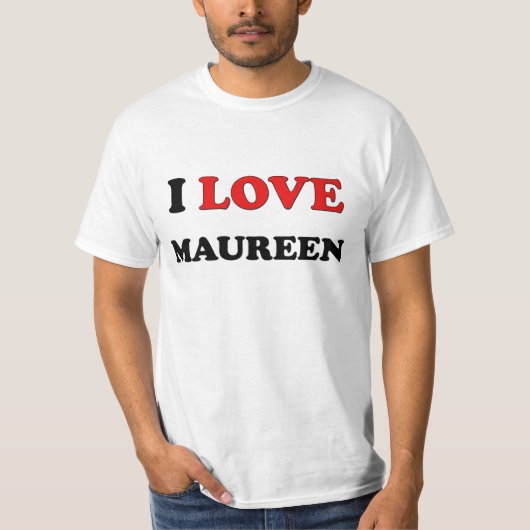 I Love Maureen T-shirt (Voorkant)