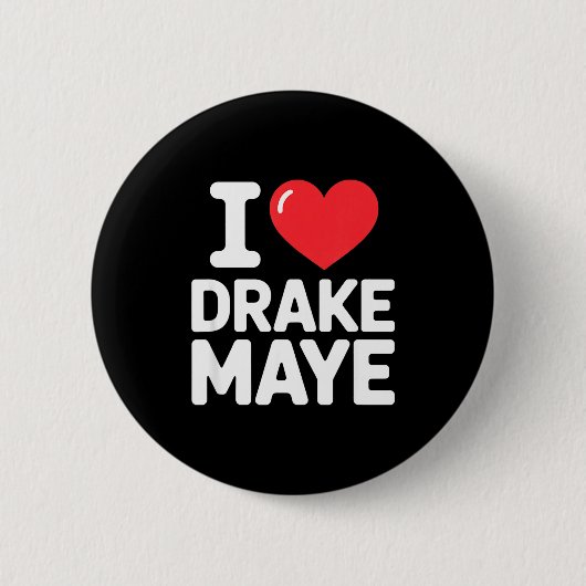 I Love Maye Ronde Button 5,7 Cm (Voorkant)