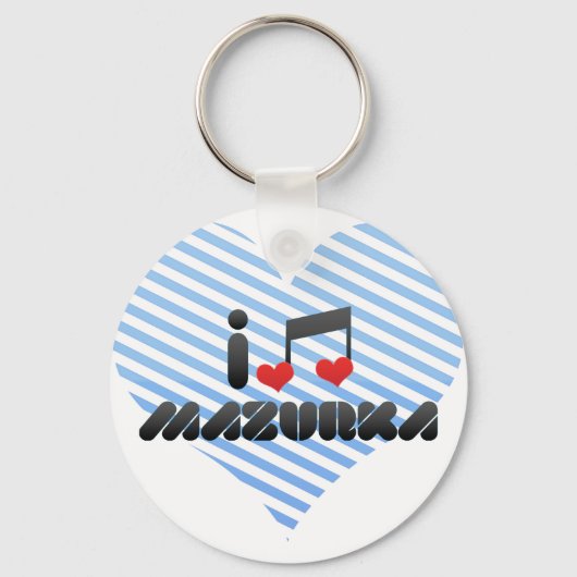I Love Mazurka Sleutelhanger (Voorkant)