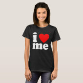 I Love ME Heart Maine  1 T-shirt (Voorkant volledig)
