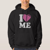 I Love ME Hoodie (Voorkant)