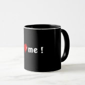 I Love Me – Vertrouwen in een beker Mok (Voorkant rechts)