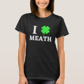 I LOVE MEATH T-SHIRT (Voorkant)