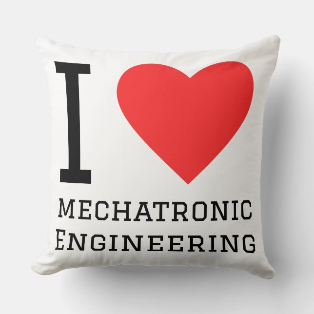 I love mechatronic engineering kussen (Voorkant)