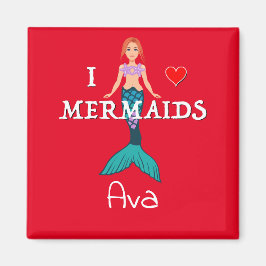 I Love Mermaids Design - Square Magnet Button