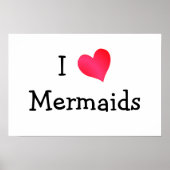 I Love Mermaids Poster (Voorkant)