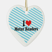 I Love Meter Readers Keramisch Ornament (Rechts)