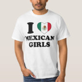 I love Mexican Girls T-shirt (Voorkant)