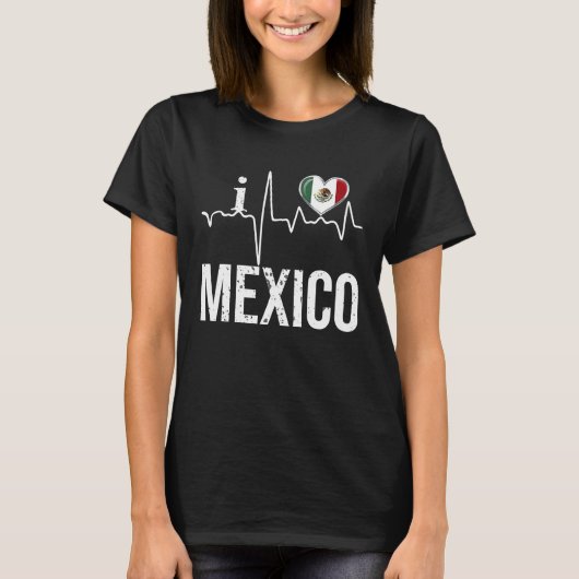 I Love Mexico Heartbeat Flag For Mexican Pride T-shirt (Voorkant)