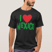 I Love Mexico T-Shirt (Voorkant)
