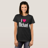 I Love Michael Pink Heart I Heart Michael T-shirt (Voorkant volledig)
