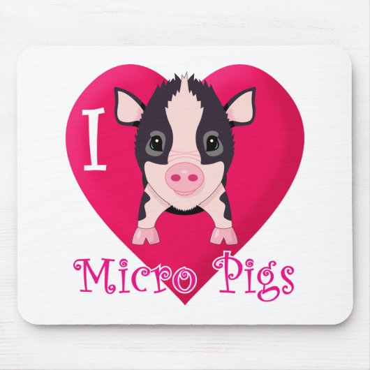 I Love Micro Pigs Muismat (Voorkant)