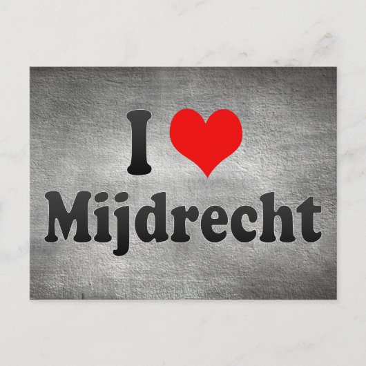 I Love Mijdrecht, Netherlands Briefkaart (Voorkant)