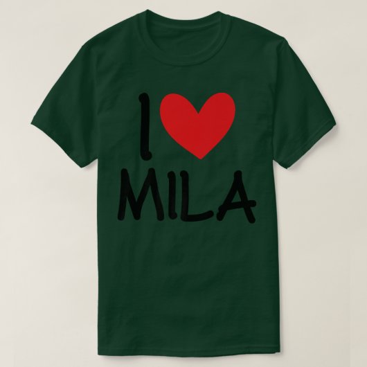 I Love Mila Name Personalized Girl Woman BFF Frien T-shirt (Design voorkant)