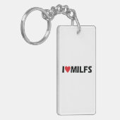I Love MILFS Sleutelhanger (Voorkant Links)