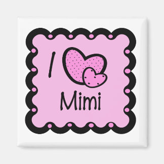I Love Mimi Cute T-Shirt Magneet