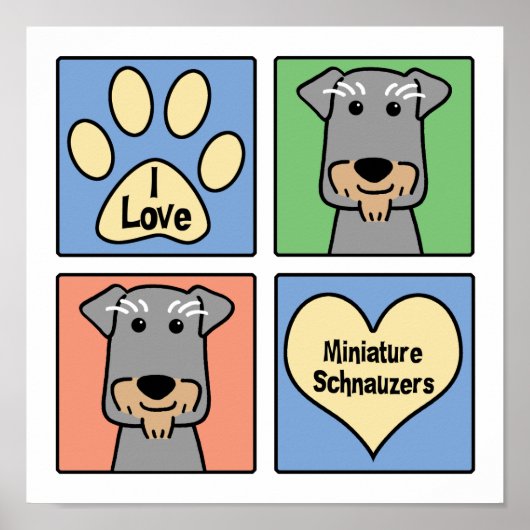 I Love Miniature Schnauzers Poster (Voorkant)