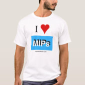 I Love MIPs3 T-Shirt (Voorkant)