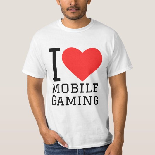 I love mobile gaming t-shirt (Voorkant)