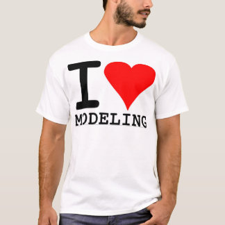 I Love Modelling T-shirt