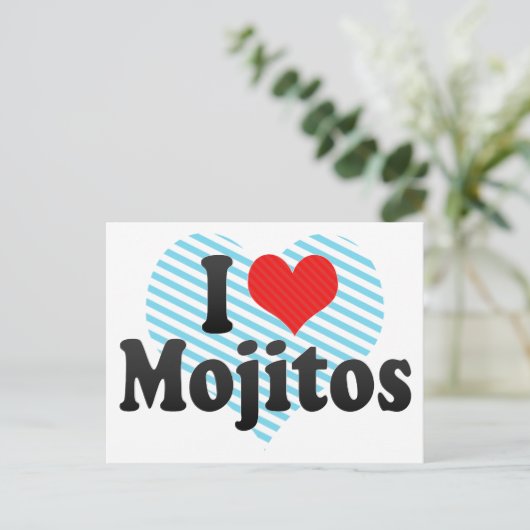 I Love Mojitos Briefkaart (Staand voorkant)