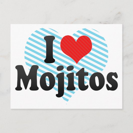 I Love Mojitos Briefkaart (Voorkant)