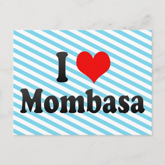 I Love Mombasa, Kenia Briefkaart (Voorkant)