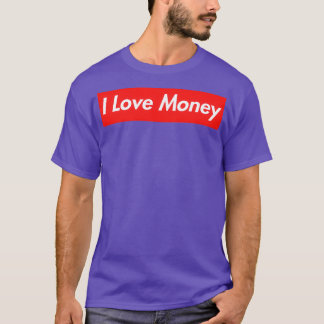 I Love Money and FOREX Extreme Investor T-shirt