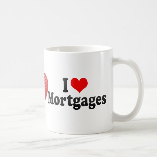 I Love Mortgages Koffiemok (Rechts)