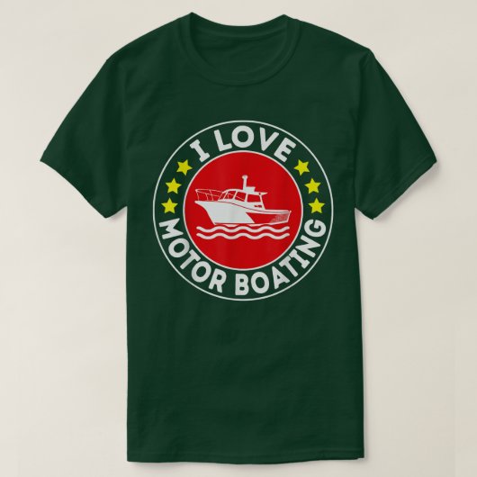 I Love Motor Boater Funny Boating Motor Bo T-shirt (Design voorkant)