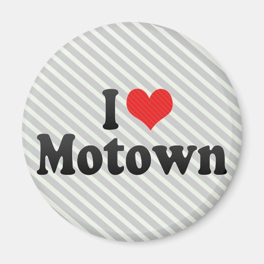 I Love Motown Magneet (Voorkant)