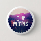 I Love Mountains Ronde Button 5,7 Cm (Voorkant)