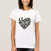 I love mountains t-shirt (Voorkant)
