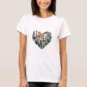 I love mountains t-shirt (Voorkant)