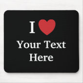 I Love Mousepad Add text (2 lines) Muismat (Voorkant)