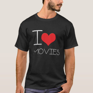 I Love Movies T-shirt