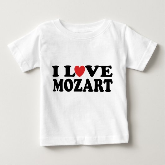 I Love Mozart Baby T-Shirt (Voorkant)