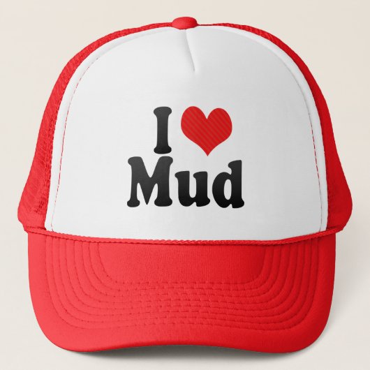 I Love Mud Trucker Pet (Voorkant)