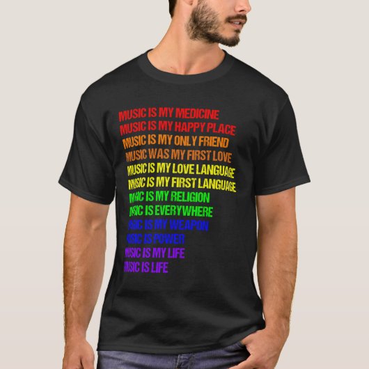 I Love Music Lover Rainbow Quotes T-shirt (Voorkant)