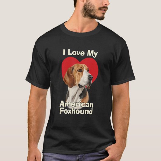 I Love My American Foxhound Puppy Dog T-shirt (Voorkant)