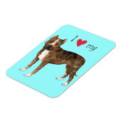 I Love my American Staffordshire Terrier Magneet (Linkerzijde)