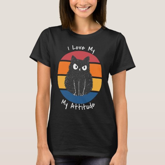 I Love My Attitude Problem Sarcastic Cat Kitten An T-shirt (Voorkant)