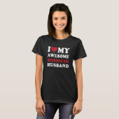 I love My Awesome Moroccan Husband Funny T-shirt (Voorkant volledig)