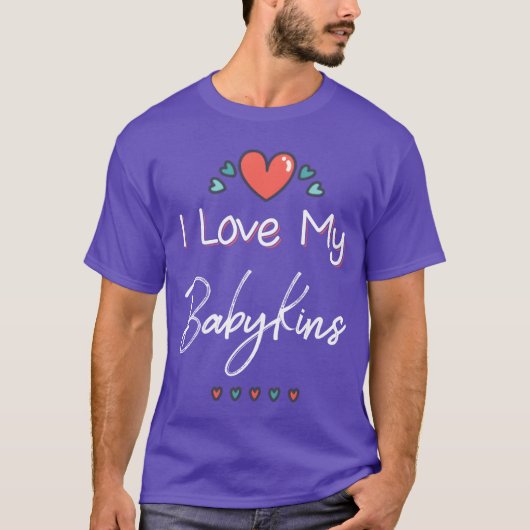 I Love My Babykins Moederdag Boy T-shirt (Voorkant)