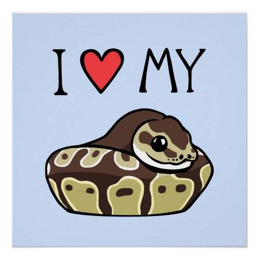 "I Love My Ball Python" Cute Snake Drake Poster (Voorkant)