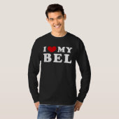 I Love My Bel, I Heart My Bel T-shirt (Voorkant volledig)