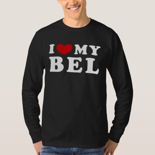 I Love My Bel, I Heart My Bel T-shirt (Voorkant)