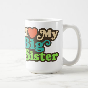 I Love My Big Sister Koffiemok