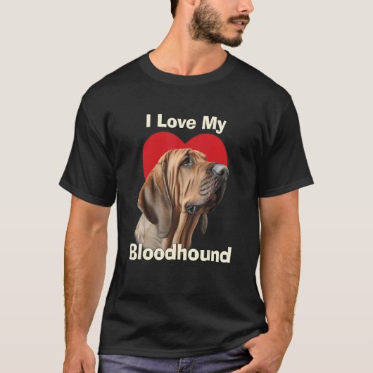 I Love My Bloodhound Puppy Dog T-shirt (Voorkant)